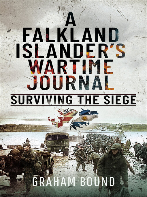 Title details for A Falkland Islander's Wartime Journal by Graham Bound - Available